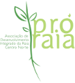PRÓ-RAIA – ASSOCIAÇÃO DE DESENVOLVIMENTO INTEGRADO DA RAIA CENTRO NORTE